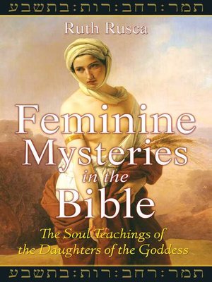Feminine Mysteries in the Bible - ebook